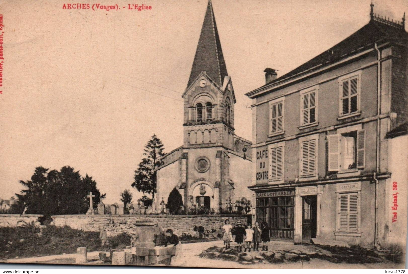 88 / 88 / ARCHES . L EGLISE . CAFE DU CENTRE - Arches