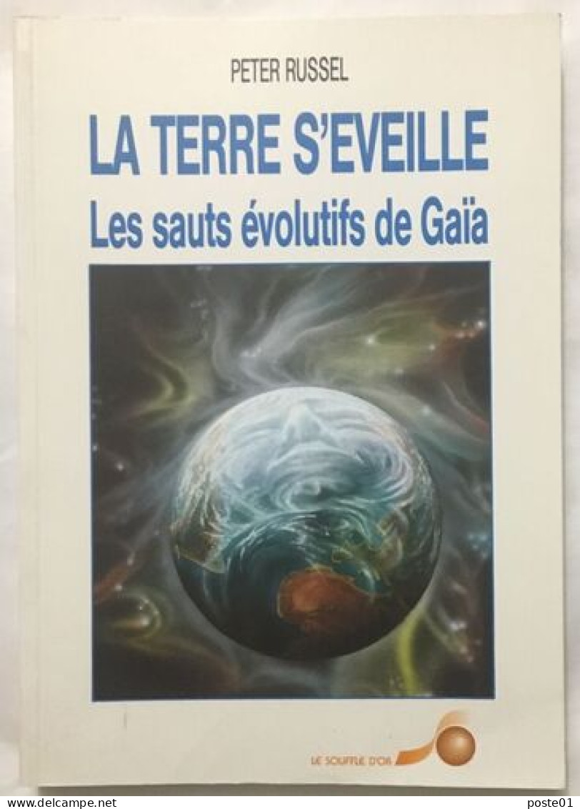 La Terre S'éveille. Les Sauts évolutifs De Gaïa - Astronomie