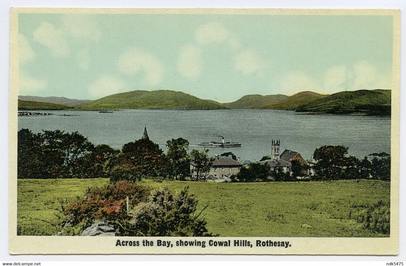 ISLE OF BUTE : ROTHESAY, ACROSS THE BAY, SHOWING COWAL HILLS - Bute