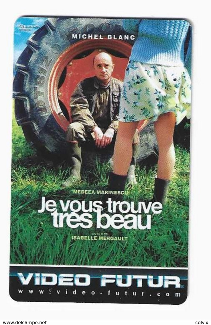 VF 308 VIDEO FUTUR JE VOUS TROUVE TRES BEAU, Michel Blanc, Film Francais 2005 - Sonstige & Ohne Zuordnung