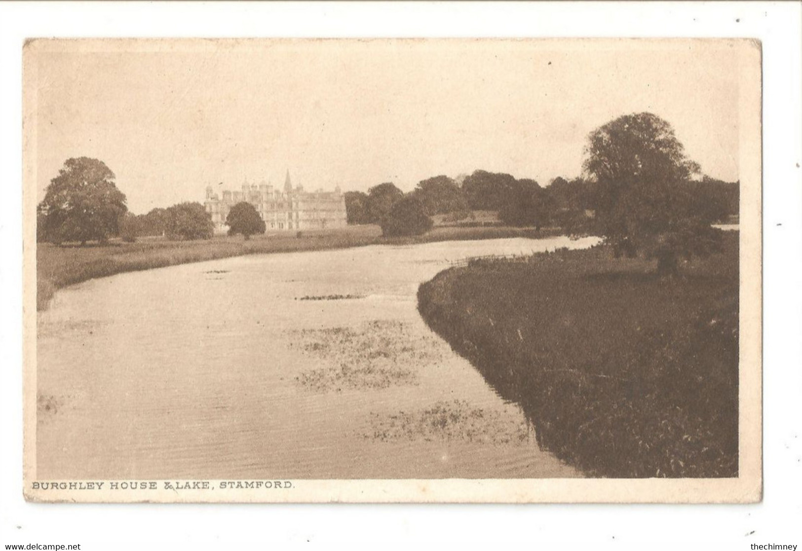 Stamford Burghley House & Lake Message To Back Not Posted Lincolnshire - Sonstige & Ohne Zuordnung