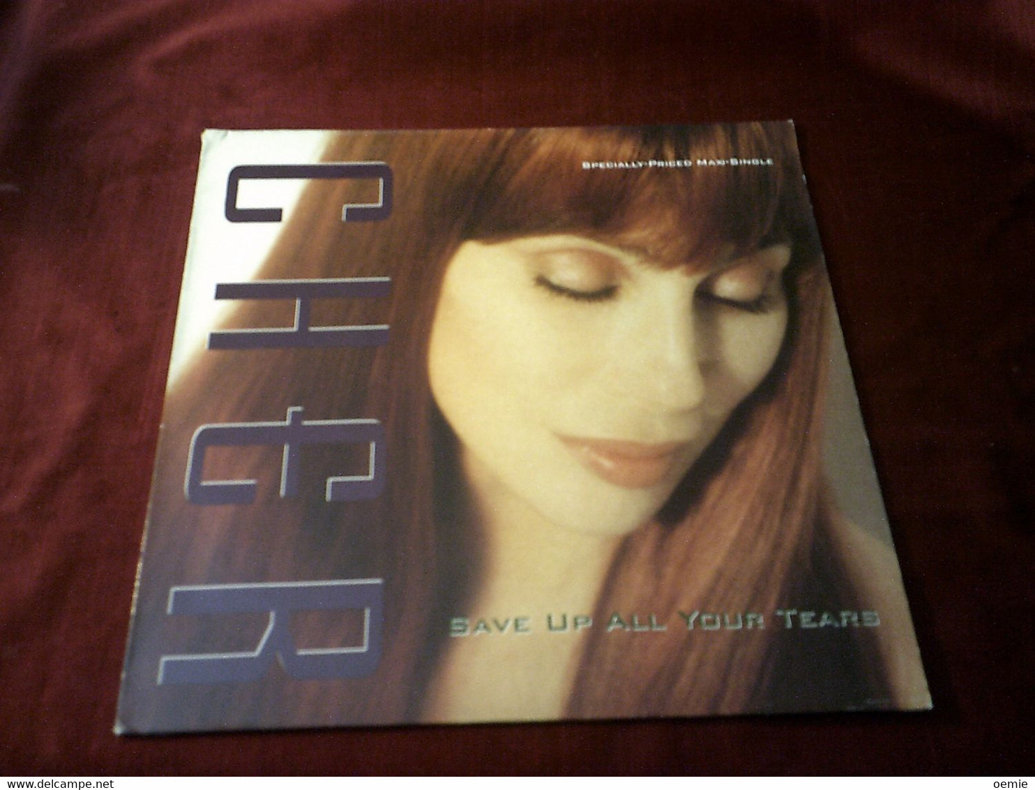 CHER  ° SAVE UP ALL YOUR TEARS - 45 T - Maxi-Single