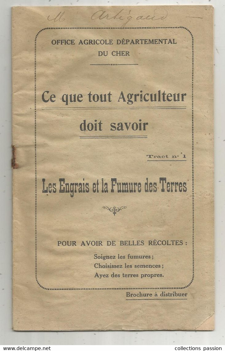 Agriculture, Ce Que Tout Agriculteur Doit Savoir ,les Engrais Et La Fumure Des Terres, 18, CHER, 24 Pp, Frais Fr 2.55 E - Nature