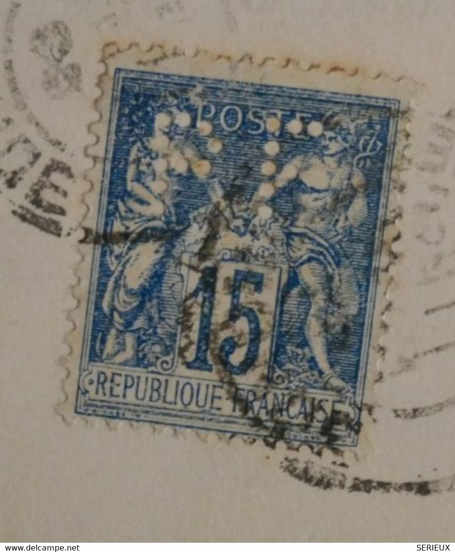AN9 FRANCE BELLE LETTRE RARE 1893 PERFORé PF +15C SAGE+ BORDEAUX  POUR OLORON + PERFIN + AFFRANCH. PLAISANT - Other & Unclassified