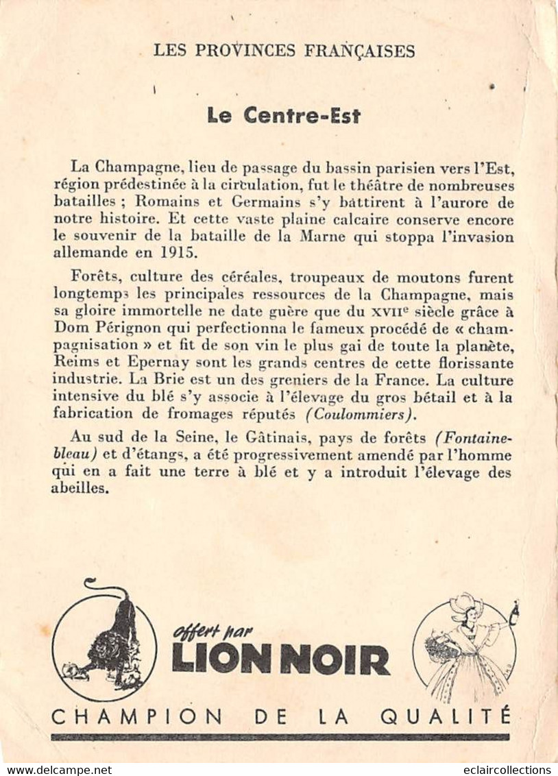 Image - Provinces De France        Image . Le Centre Est . Publicité Lion Noir           (voir Scan) - Autres & Non Classés