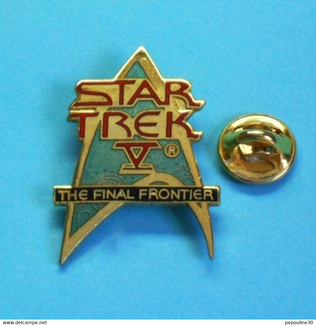 1 PIN'S //  ** STAR TREK V® / L'ULTIME FRONTIÈRE ** . (© & ® 1989 P.P.C.) - Cinéma