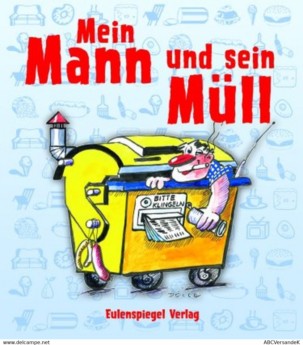 Mein Mann Und Sein Müll - Humour