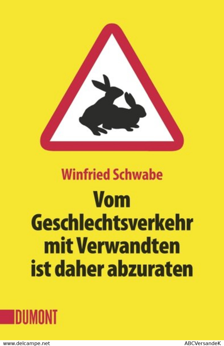 Vom Geschlechtsverkehr Mit Verwandten Ist Daher Abzuraten - Humour