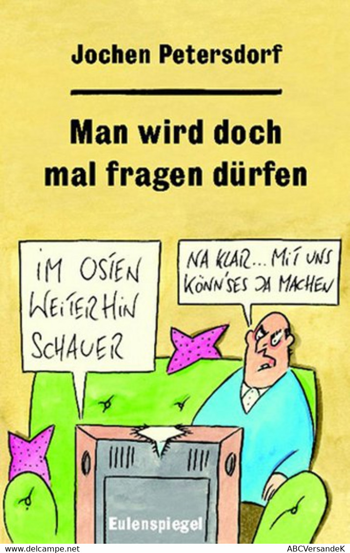 Man Wird Doch Mal Fragen Dürfen - Humour