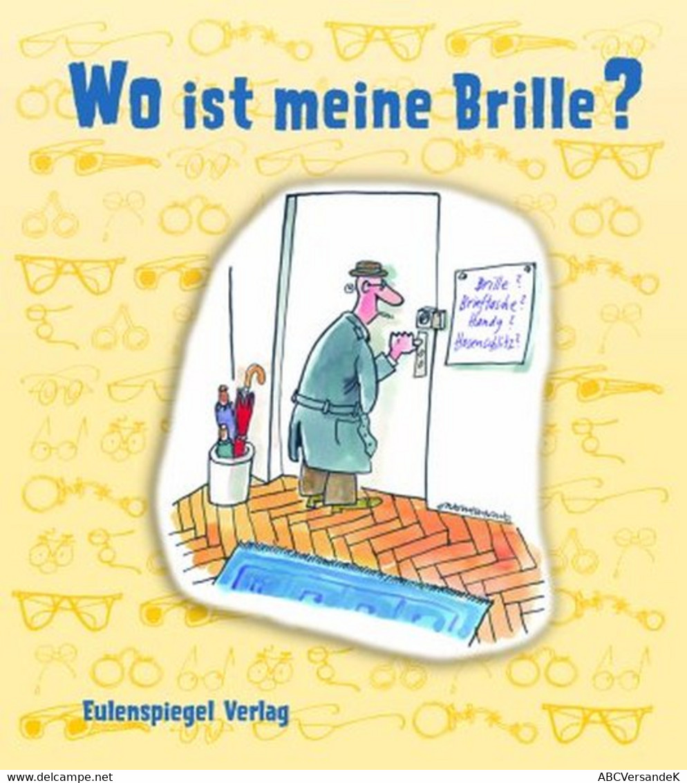 Wo Ist Meine Brille? - Humor