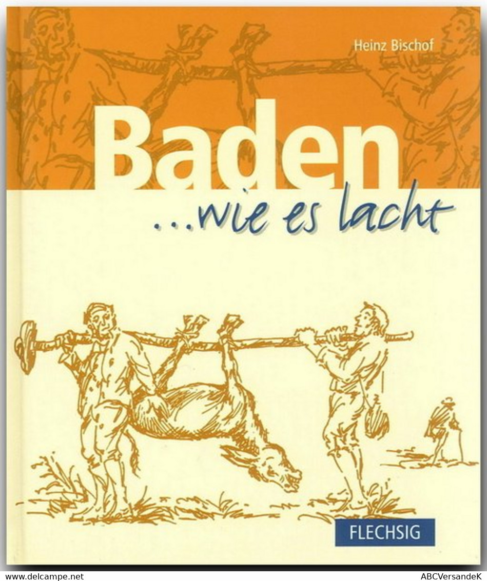 Baden ... Wie Es Lacht - Humour