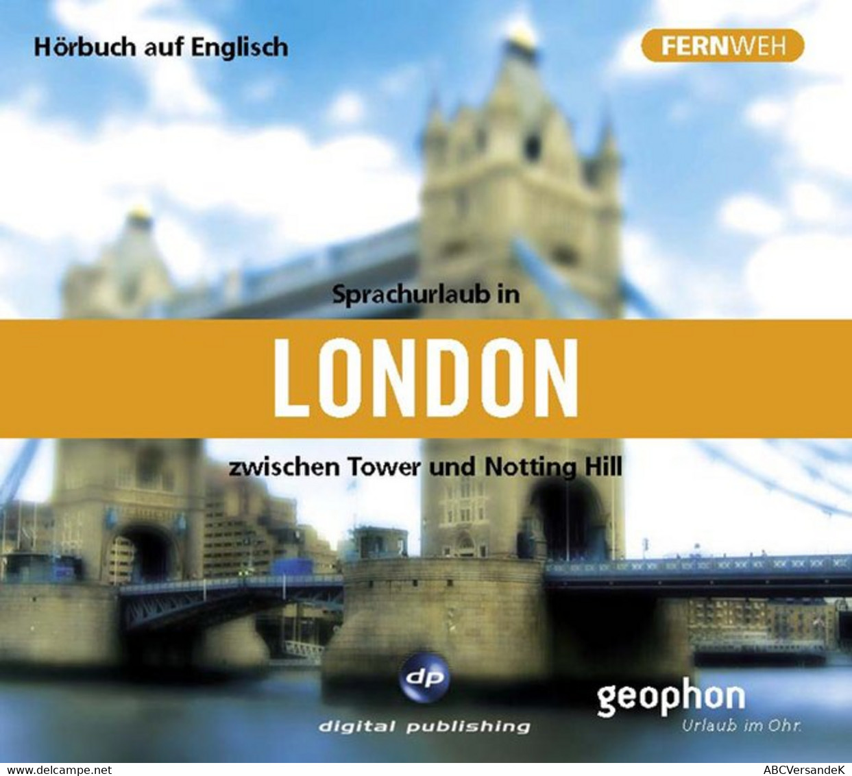 Sprachurlaub In London - Hörbuch Auf Englisch - CD