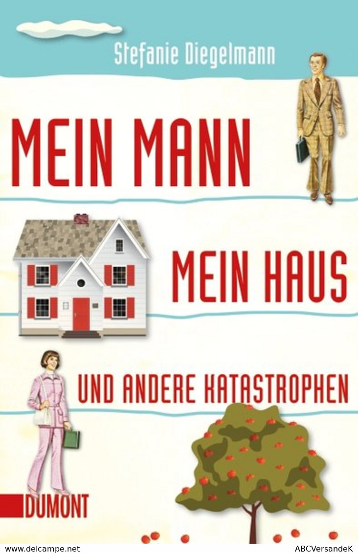 Mein Mann, Mein Haus Und Andere Katastrophen - Humour