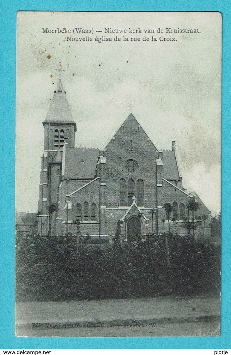 * Moerbeke Waas - Waasland (Oost Vlaanderen) * (Edit Verwilghen - Van Gaever) Nouvelle église Rue De La Croix, Old - Moerbeke-Waas