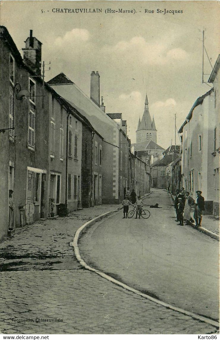 Châteauvillain * La Rue St Jacques * Villageois - Chateauvillain