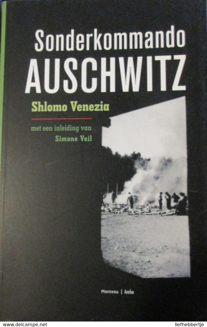 Sonderkommando Auschwitz - Door S. Venezia - 2008 - Oorlog 1939-45