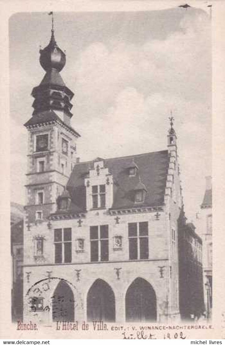 Binche - L'Hôtel De Ville - Circulé En 1902 - Dos Non Séparé - TBE - Binche