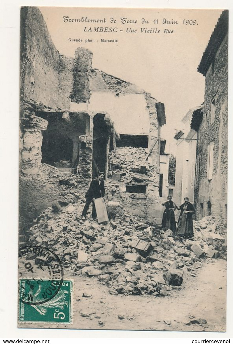 CPA -LAMBESC (B Du R) - Tremblement De Terre - 11 Juin 1909 - Une Vieille Rue - Lambesc