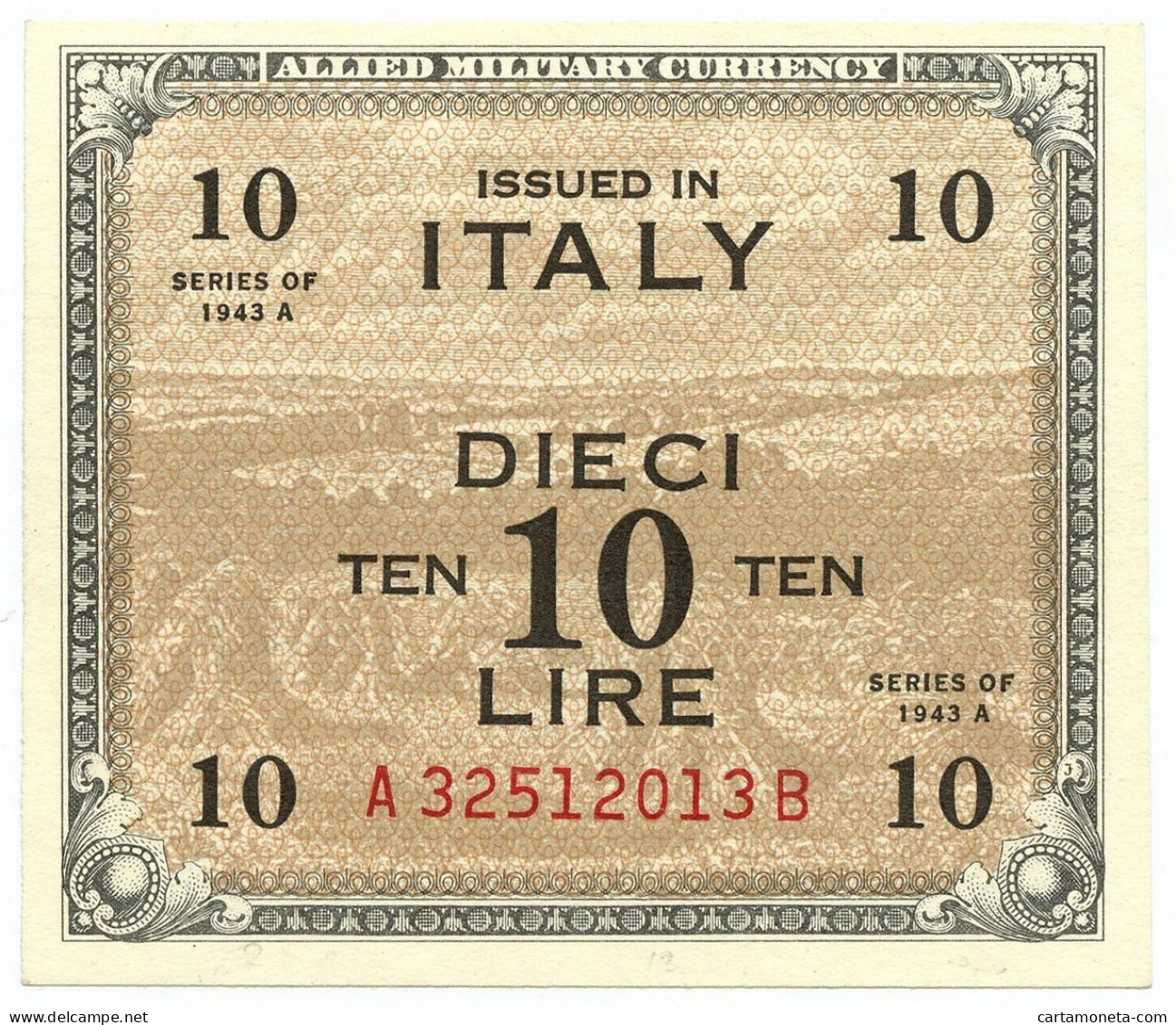 10 LIRE OCCUPAZIONE AMERICANA IN ITALIA BILINGUE FLC A-B 1943 A SUP+ - 2. WK - Alliierte Besatzung