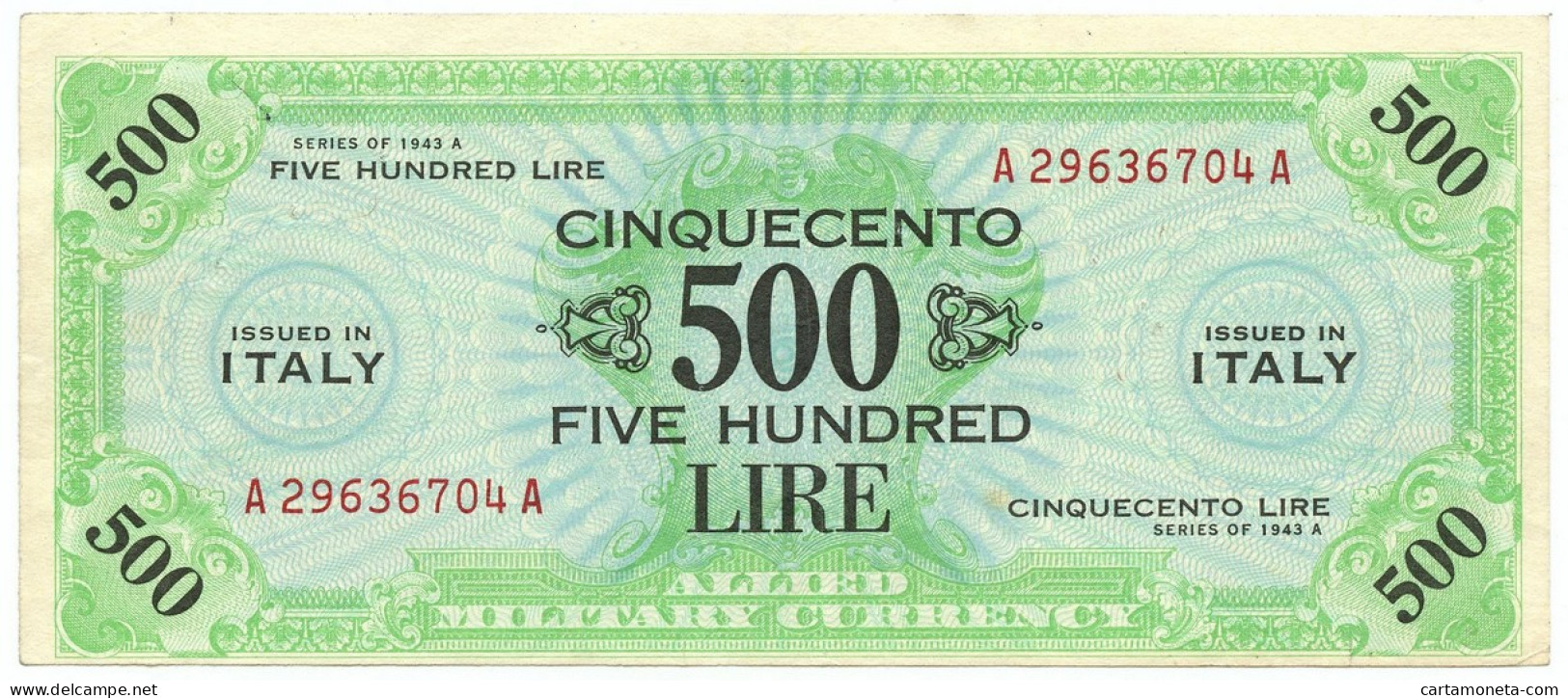 500 LIRE OCCUPAZIONE AMERICANA IN ITALIA BILINGUE FLC A-A 1943 A BB/BB+ - Occupation Alliés Seconde Guerre Mondiale