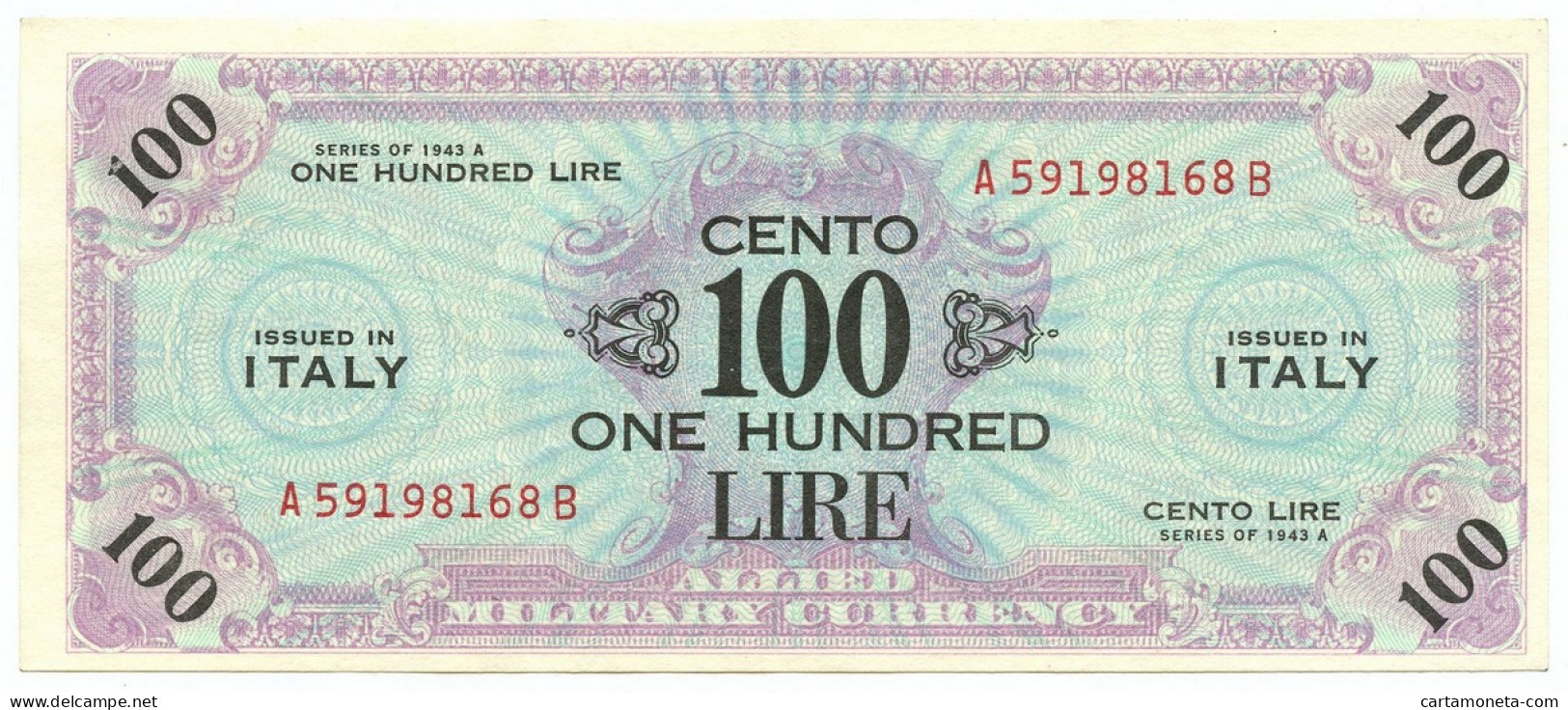 100 LIRE OCCUPAZIONE AMERICANA IN ITALIA BILINGUE FLC A-B 1943 A SPL+ - Occupazione Alleata Seconda Guerra Mondiale