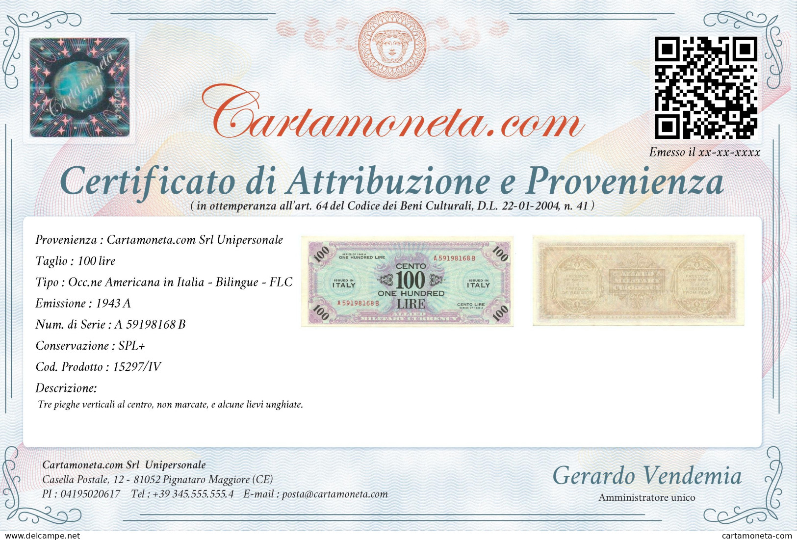 100 LIRE OCCUPAZIONE AMERICANA IN ITALIA BILINGUE FLC A-B 1943 A SPL+ - 2. WK - Alliierte Besatzung