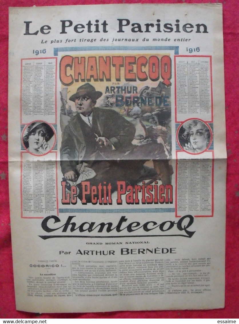 Le Petit Parisien. 1916. Chantecoq Par Arthur Bernède.  1er épisode. Calendrier 1916 - Le Petit Parisien