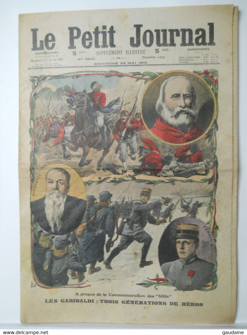 Le Petit Journal N°1274 - 23 Mai 1915 - HEROS GARIBALDI - ITALIE - LE LUSITANIA TORPILLE - Le Petit Journal