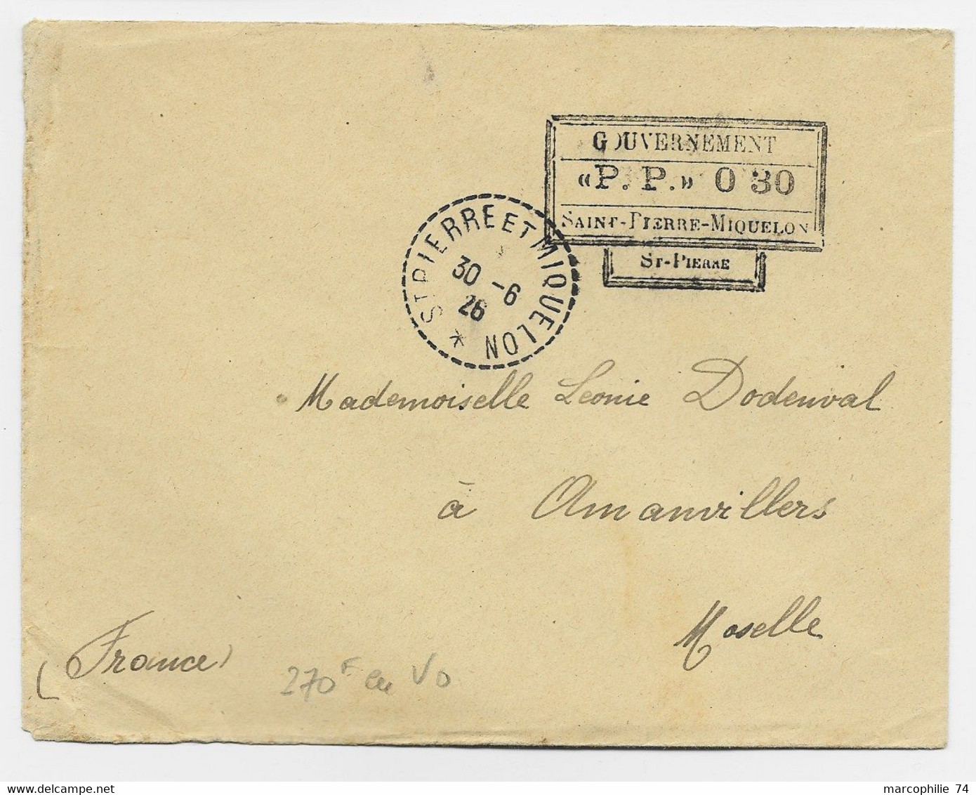 SAINT PIERRE ET MIQUELON LETTRE C. PERLE 30.6.1926 + GRIFFE GOUVERNEMENT P.P. 0.30 ST PIERRE - Storia Postale