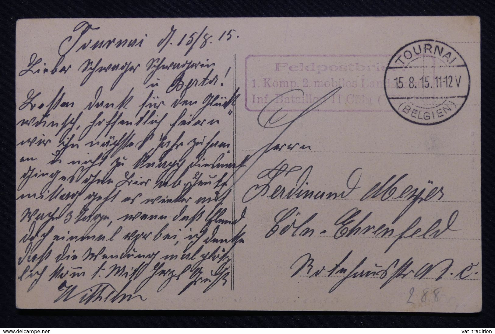 ALLEMAGNE - Cachet Militaire Sur Carte Postale De Tournai  En Feldpost Pour L'Allemagne En 1915 - L 114276 - Cartas & Documentos