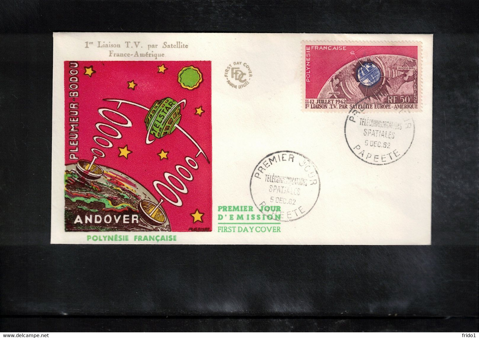 French Polynesia / Polynesie 1962 Space / Raumfahrt Satellite Telstar  FDC - Ozeanien