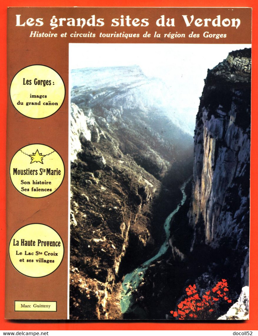 Livret Les Grands Sites Du Verdon - Moustiers Sainte Marie - 48 Pages - Nombreuse Photos - Midi-Pyrénées