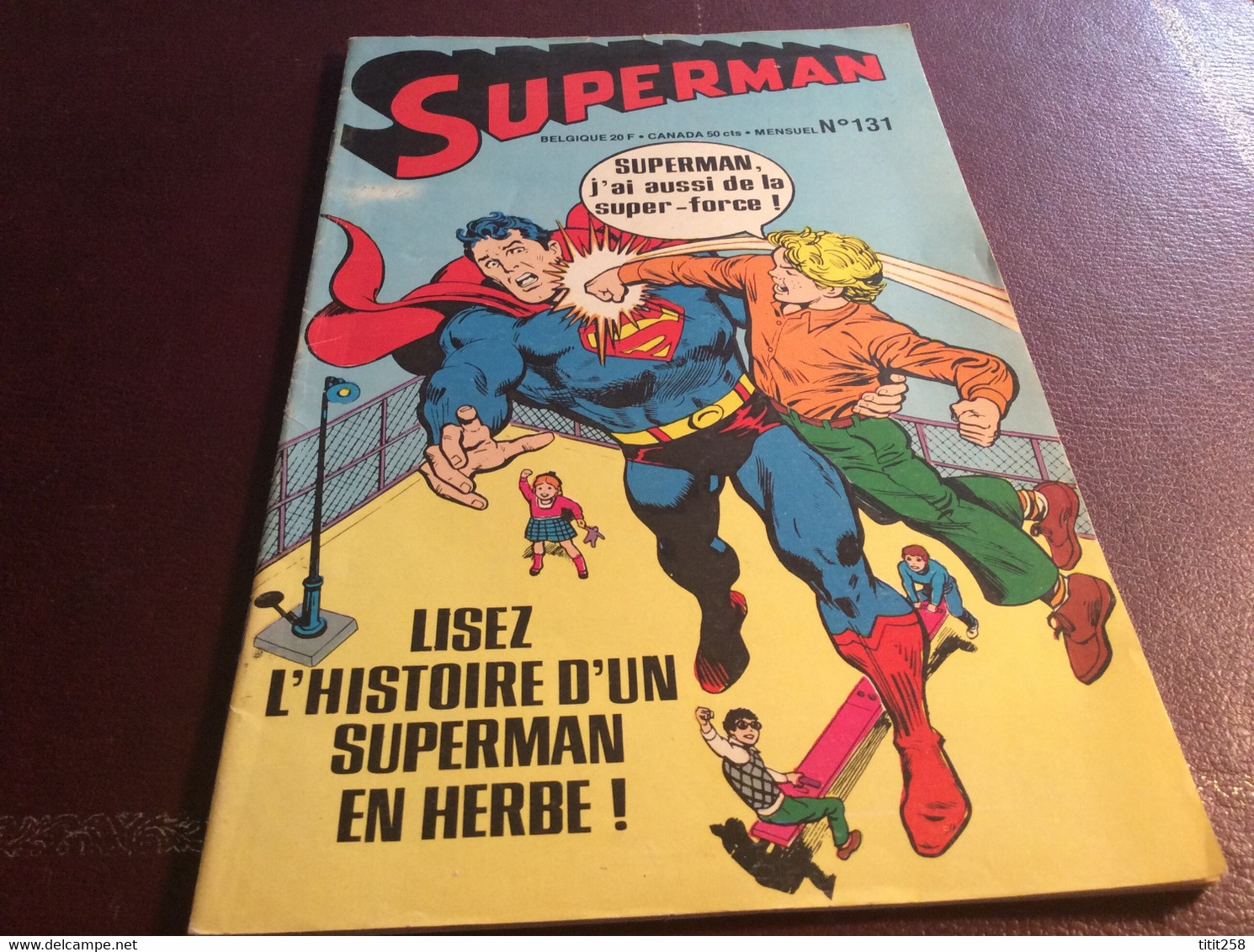 Rare Superman N° 131 1978 . - Superman