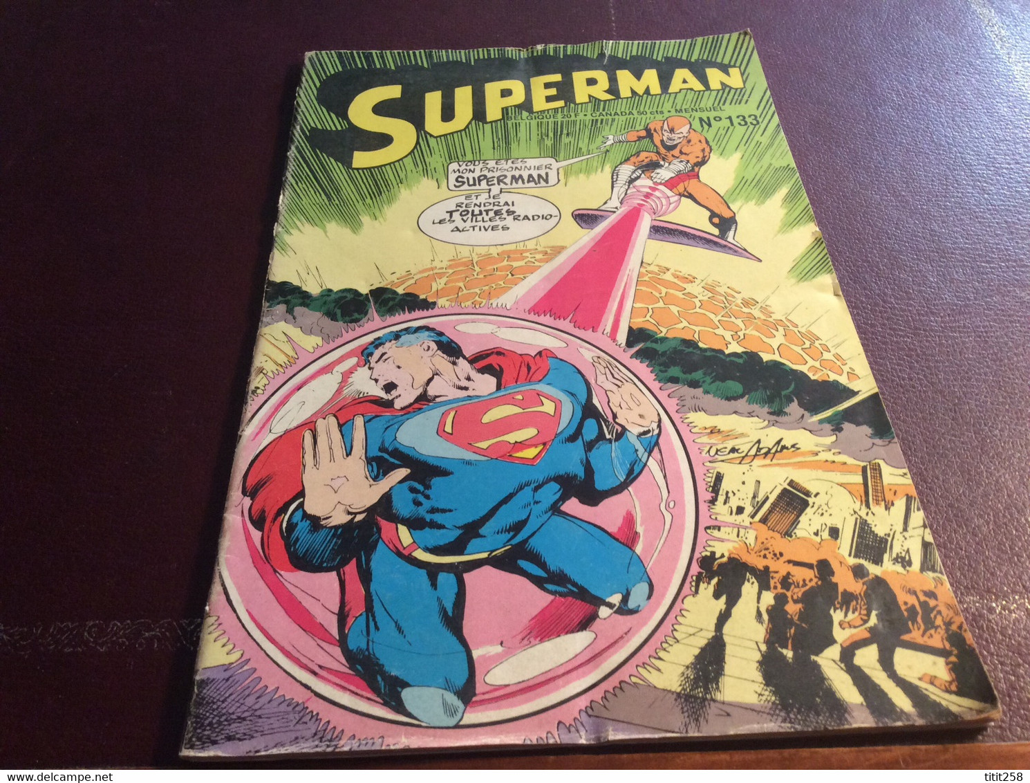 Rare Superman N° 133 . 1978 . - Superman