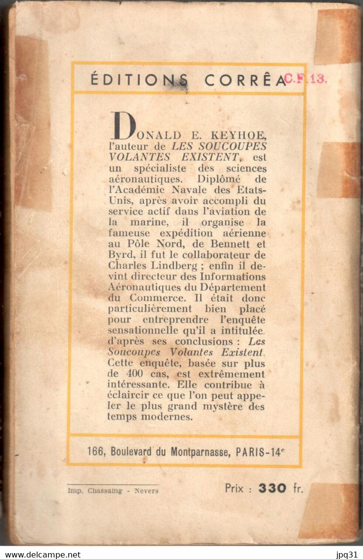 Les Soucoupes Volantes Existent - D. Keyhoe - Corrêa - 1951 - Sonstige & Ohne Zuordnung