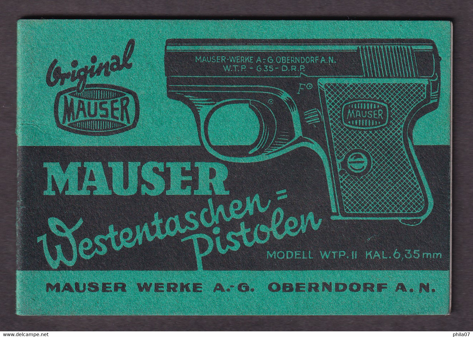 Mauser Westentaschen=pistolen, Modell WTP II. Kal. 6.35 Mm, Mauser Werke A.-G. Oberndorf A.N. - Autres & Non Classés