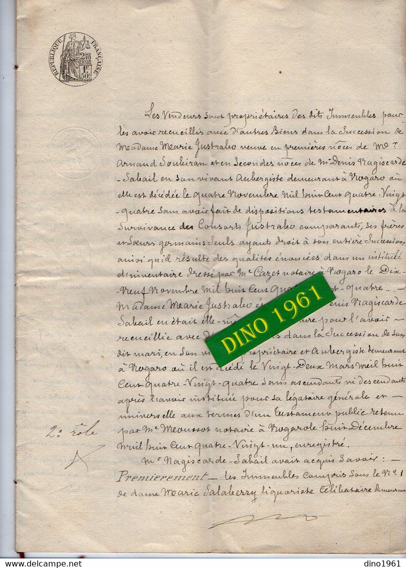 VP19.065 - Acte De 1889 - Vente D'une Maison Située à NOGARO Par La Famille JUSTRALEO à Mr GAMBARS De SAINT GAUDENS - Manuscrits