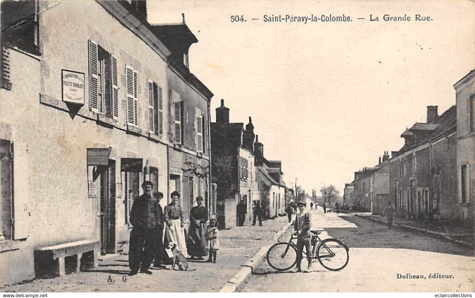Saint-Péravy-la-Colombe         45           La Grande Rue. . Recette.Buraliste       (voir Scan) - Otros & Sin Clasificación