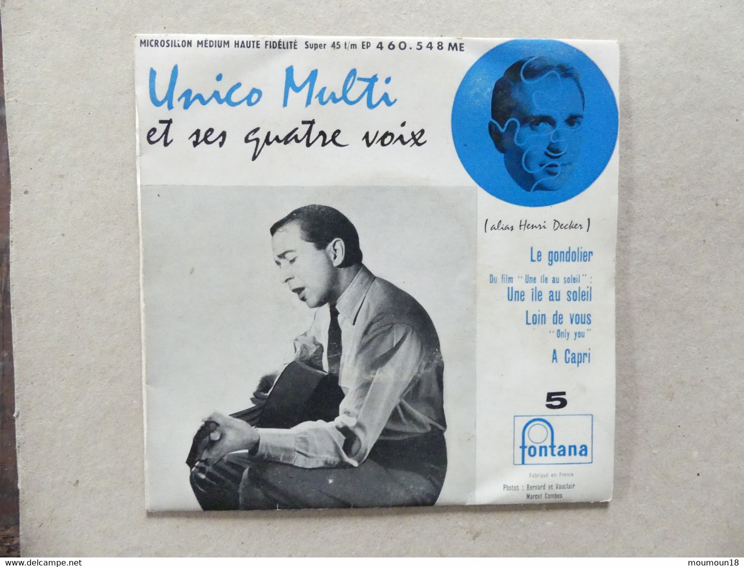 Unico Multi Et Ses Quatre Voix Le Gondolier 460548ME Fontana - 45 T - Maxi-Single