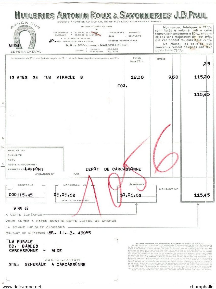Facture De Marseille (13) Pour Carcassonne (11) - 5 Mai 1962 - Huileries Antonin Roux & Savonneries J.B. Paul - + LDC - Droguerie & Parfumerie