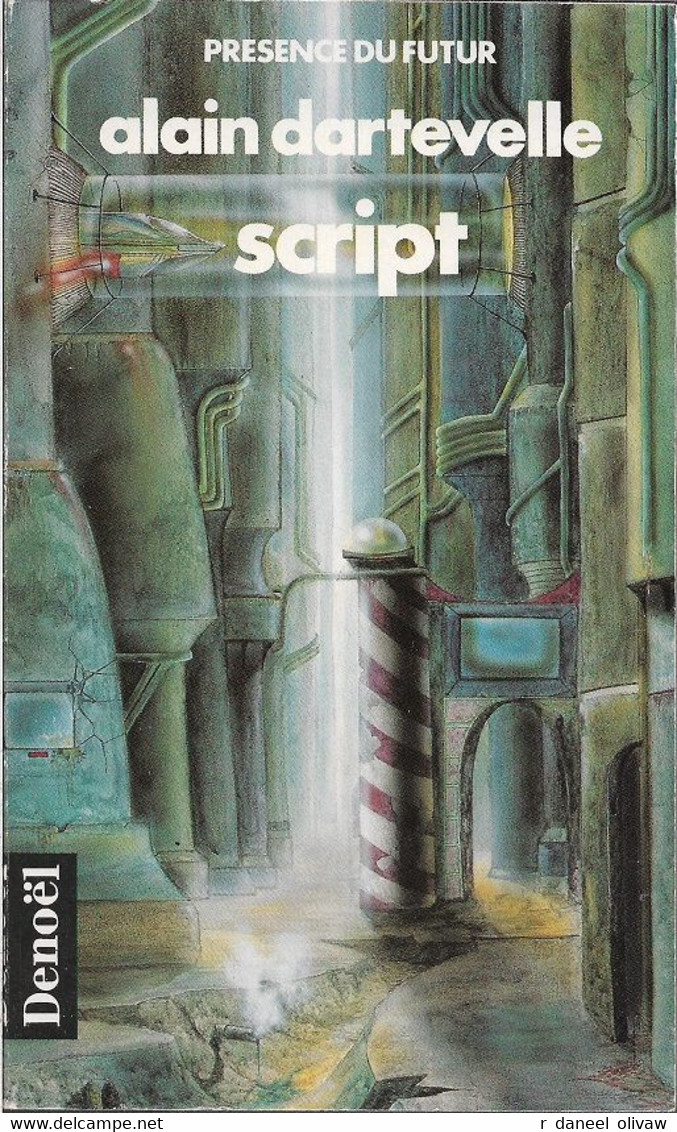 PDF 482 - DARTEVELLE, Alain - Script (TBE) - Présence Du Futur