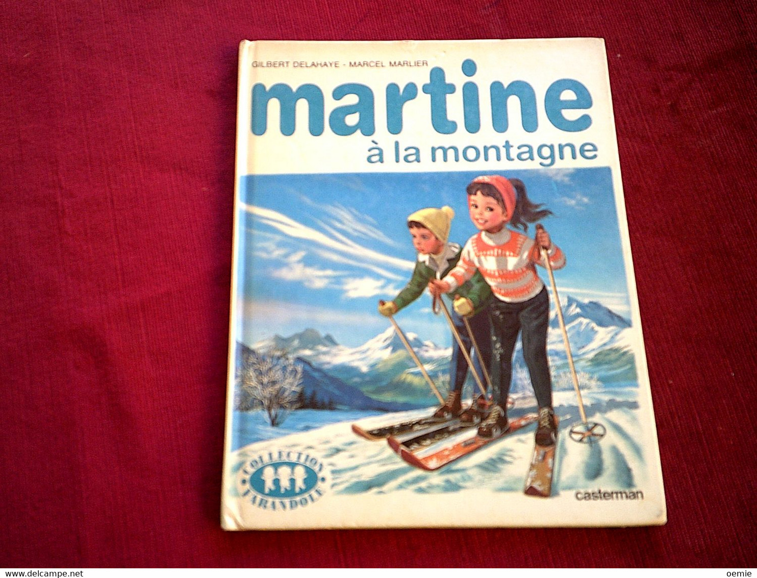 MARTINE A LA MONTAGNE - Martine