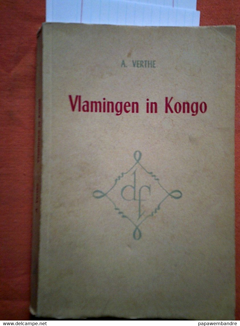 Arthur Verthé : Vlamingen In Kongo, Hun Werkende Aanwezigheid En Hun ... 1959 - History