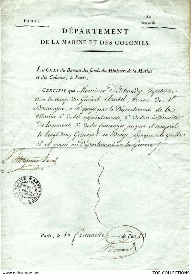 1802 1804 REVOLUTION  ESCLAVAGE  Expédition De  ST DOMINGUE HAITI  MARINE COLONIES CAPITAINE DETCHANDY & GENERAL CLAUSEL - Historische Dokumente