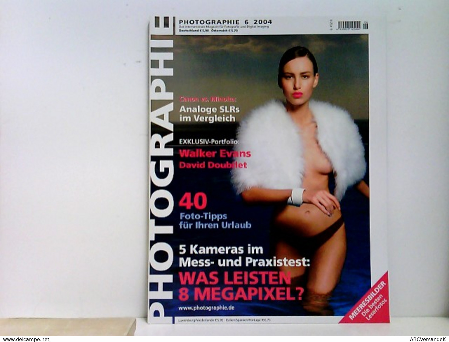 Photographie Das Internationale Magazin Für Fotografie Und Digital Imaging 6/2004 - Photography