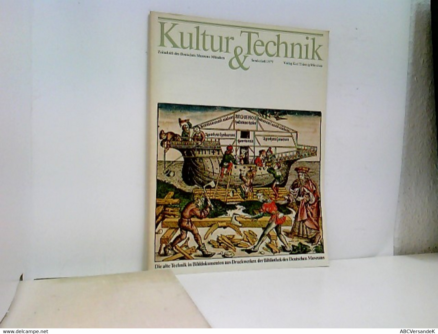 Kultur & Technik Sonderheft 1977 - Technique