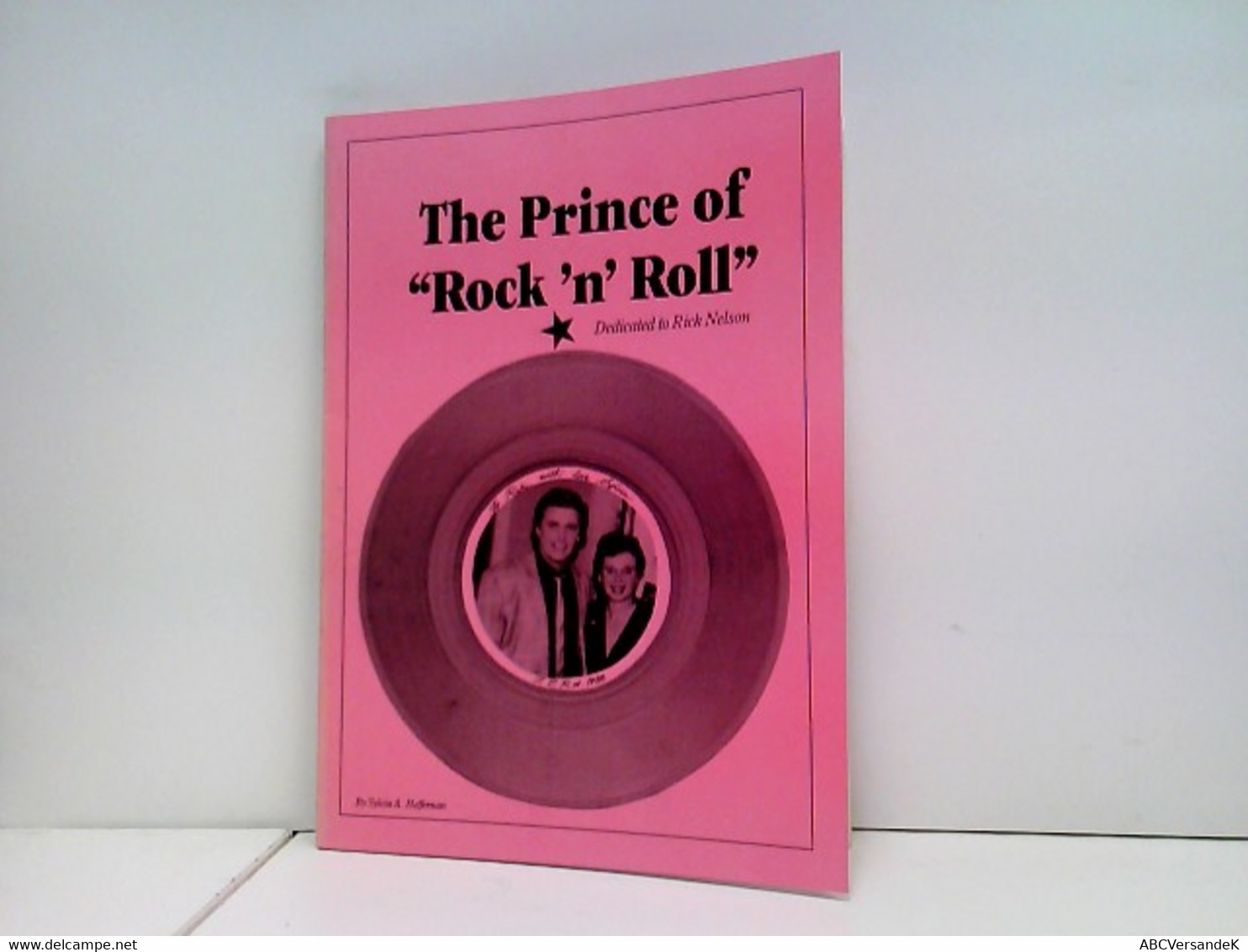 The Prince Of Rock 'n' Roll - Biographien & Memoiren