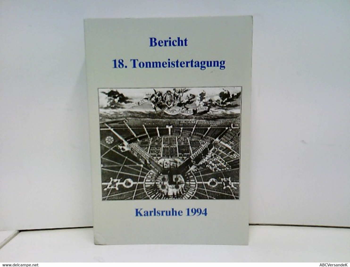 18. Tonmeistertagung, Karlsruhe 1994: International Convention On Sound Design Vom 15. Bis 18. November 1994 ; - Techniek