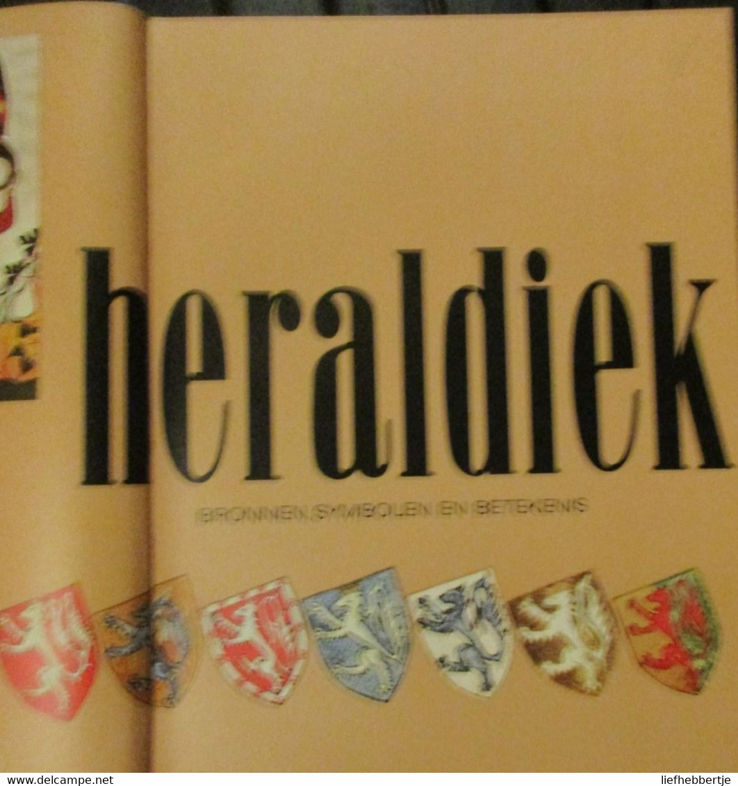 Heraldiek - Bronnen, Symbolen En Betekenis - Door O. Neubecker - 1977 - Wapenschilden Genealogie - Histoire