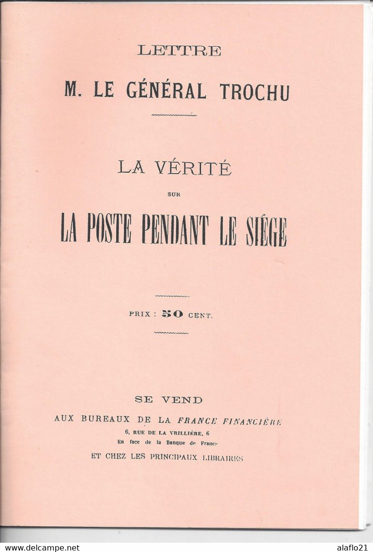 LIVRE - La VERITE Sur La POSTE PENDANT Le SIEGE - Réédition - Filatelia E Storia Postale